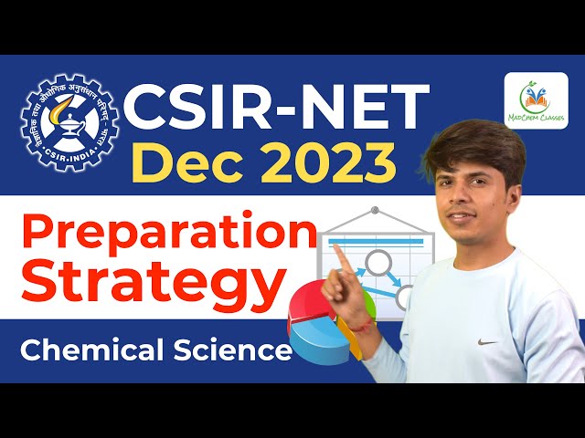 Preparation strategy for CSIR NET Chemical Science December 2023 | How to prepare for NET Chemistry