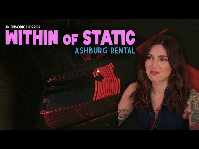 Zero Self Preservation Skills | Within of Static: Ashburg Rental