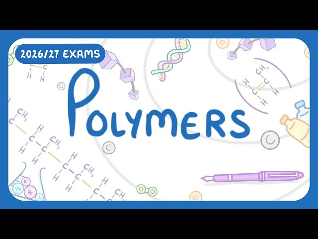 GCSE Chemistry - What is a Polymer? Polymers / Monomers / Their Properties Explained (2026/27 exams)