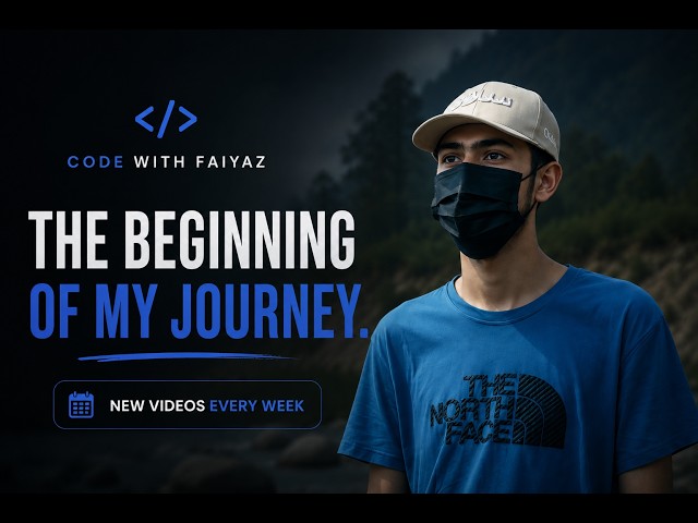 The Beginning of Code With Faiyaz