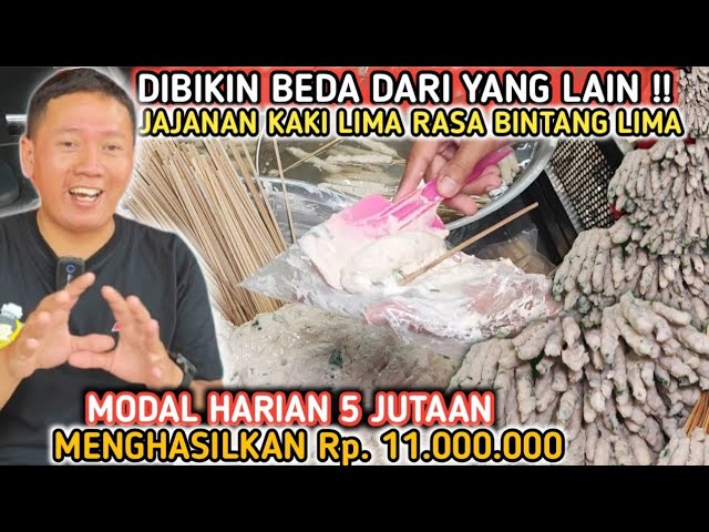 DIBIKIN BEDA DARI YANG LAIN ‼️ JAJANAN KAKI LIMA RASA BINTANG LIMA MODAL HARIAN 5JT HASILKAN 11JUTA