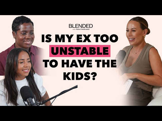 Cilla's Back: New Partners, Unstable Exes & Co-Parenting