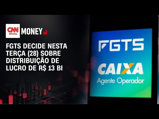 FGTS decide nesta terça (28) sobre distribuição de lucro de R$ 13 bi | MONRING CALL