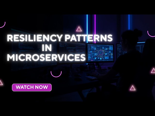 Building Fault-Tolerant Microservices: A Guide to Resiliency Patterns