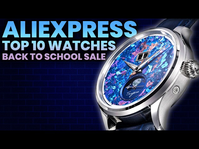 BEST ALIEXPRESS WATCHES! All 2026 - Back To School Sale!