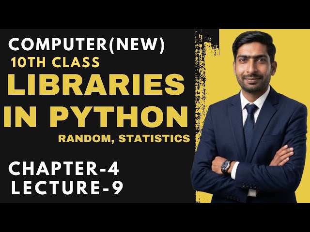 Libraries and Data Structures in Python | Chapter 4 Lecture 9 | 10th Class New Computer Course