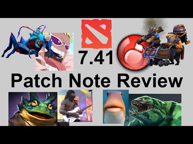 Dota 2 7.41: Full Patch Notes Analysis