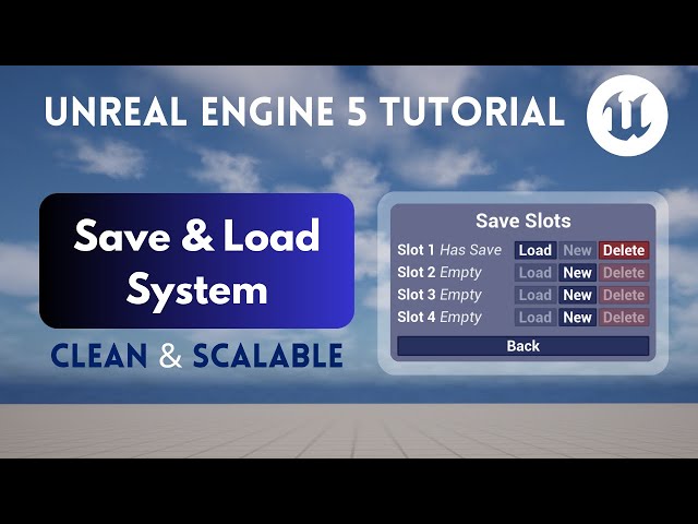 Save and Load System in Unreal Engine | Blueprint Tutorial