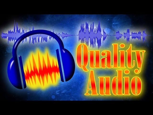How To Get Professional Audio Using Audacity