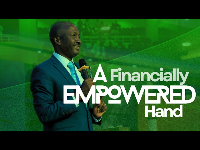 A FINANCIALLY-EMPOWERED HAND | PASTOR JOSEPH SSEKISAKA | 02-06-2026