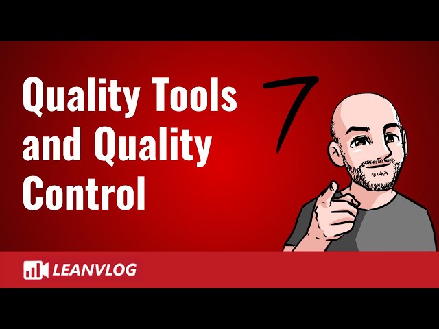 What Are the 7 Quality Tools for Quality Control