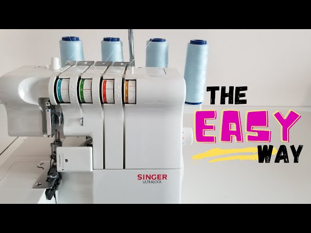 How to thread a serger from scratch & the fast way| singer ultralock