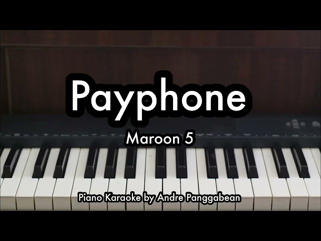 Payphone - Maroon 5 ft. Wiz Khalifa | Piano Karaoke by Andre Panggabean