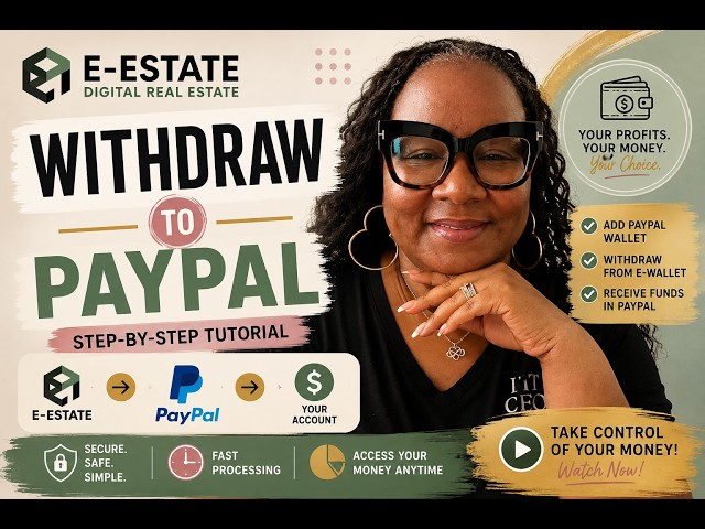 How to Withdraw Money From E-Estate to PayPal | Step-by-Step Tutorial