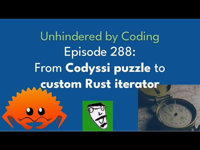 From Codyssi puzzle to custom Rust iterator: A live problem solving session