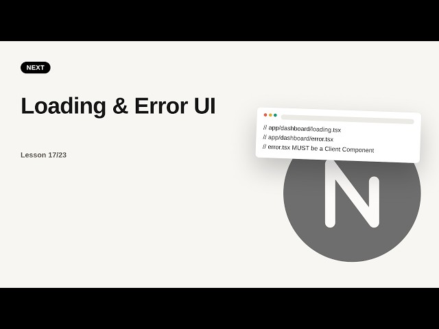 Next.js - Web development basic Series: Loading & Error UI