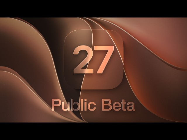 iOS 27 Public Beta is Out NOW! 10 Features You Need to Try First