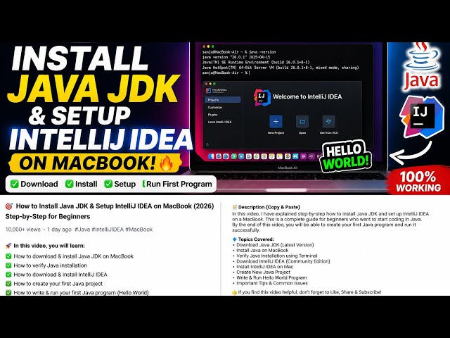 How to Install Java JDK & Setup IntelliJ IDEA on MacBook Step-by-Step.