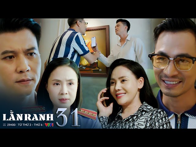LẰN RANH tập 31 | Bị Thiệu đe doạ bắt hợp tác nhưng Chấn cao tay ghi âm để cảnh cáo ngược lại