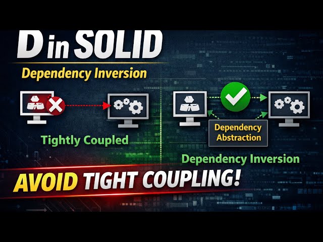 D in SOLID Explained | Dependency Inversion Principle with Simple Example