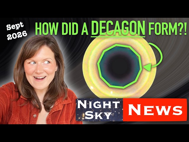 A DECAGON shaped storm raging on Saturn | Night Sky News September 2026