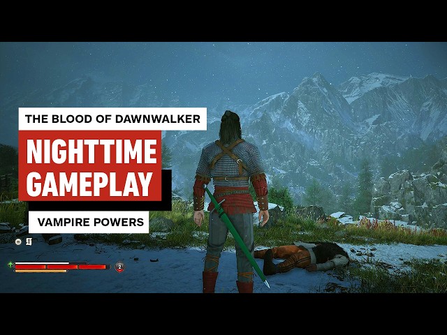 The Blood of Dawnwalker: Nighttime Open World Exploration
