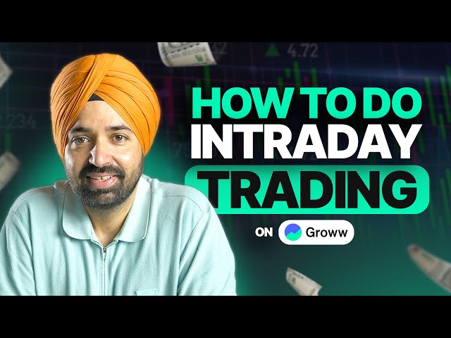 How to do Intraday Trading on Groww App?
