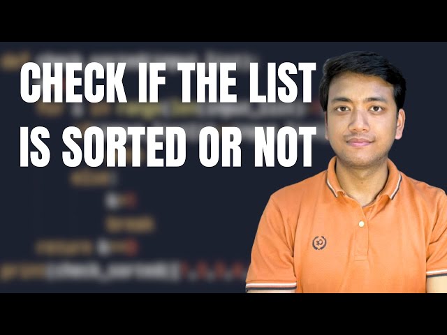CHECK IF THE LIST IS SORTED OR NOT  |DATA ENGINEER| TOP MOST PYTHON INTERVIEW QUESTION SERIES |