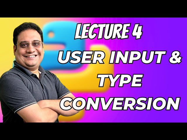 Lecture 4 | User Input and Type Conversion | KNC 302 / 402 #python #learning