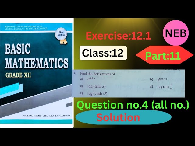 #derivatives exercise12.1|| Part:11(Q.n.4) solution #nebmaths