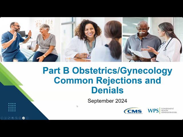 Part B Obstetrics/Gynecology Common Rejections and Denials
