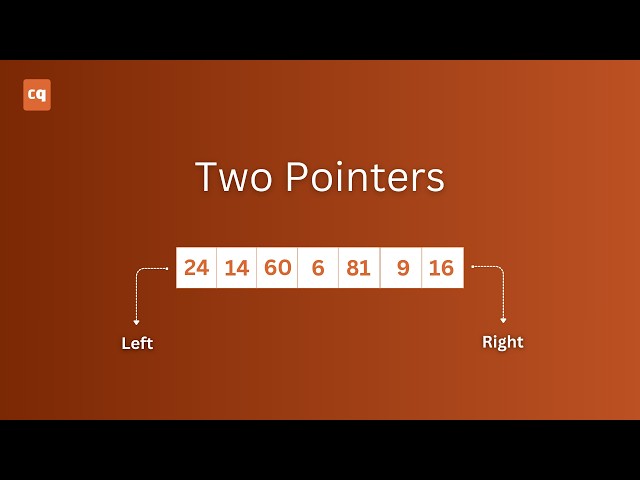Two Pointers Pattern Explained | Converging, Unidirectional & Trigger-Based