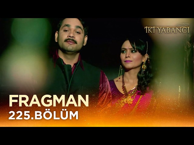 Two Strangers Indian Series - Saraswatichandra Episode 225 Trailer @kanal7
