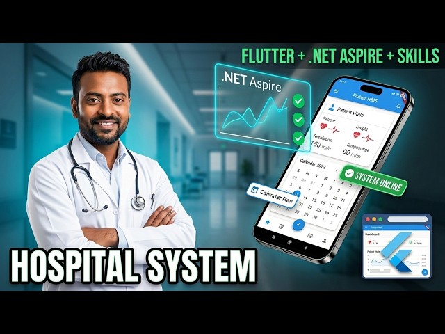 Flutter Hospital Management System: Build with .NET Aspire & AI Agent Skills
