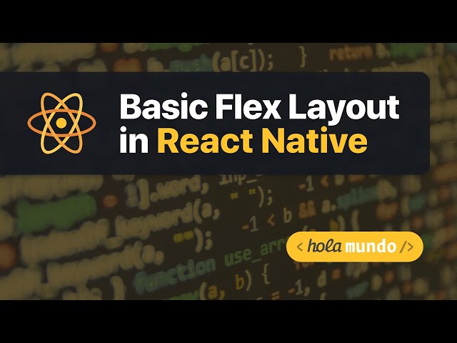 Basic Flex Layout in React Native