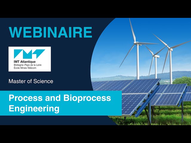 Webinaire : Master en Process & Bioprocess Engineering