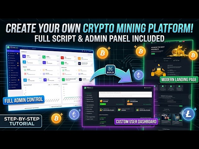 Launch a Crypto Mining Investment Website with Admin Panel