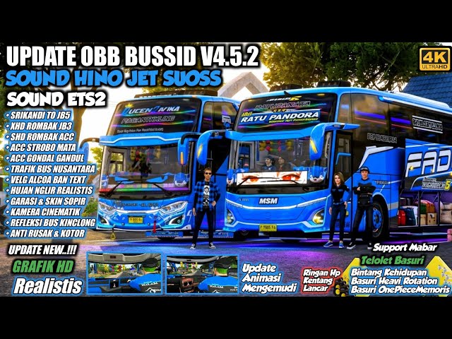 NEW UPDATE!! BUSSID OBB V4.5.2 HINO JET SOUND SUOSS | HD 4K GRAPHICS | Bus Simulator Indonesia