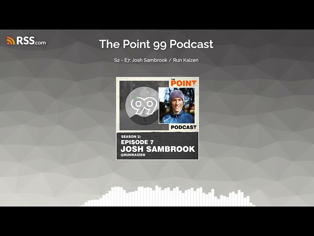 S2 - E7: Josh Sambrook / Run Kaizen
