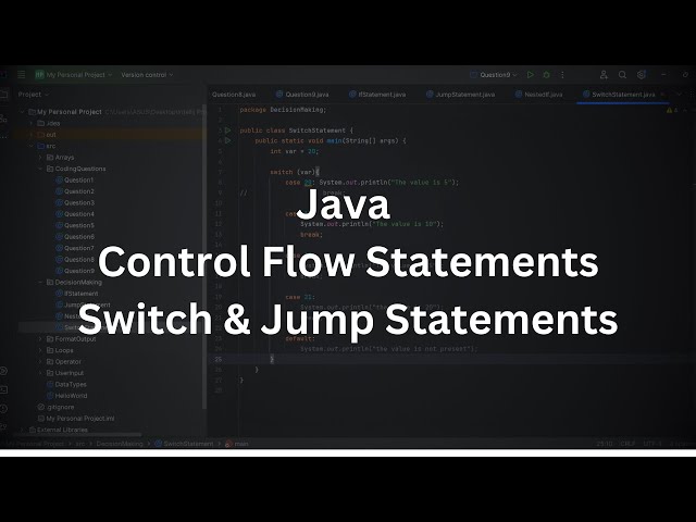 Java | Control Flow Statements | Switch & Jump Statements | Java Programming Tutorial
