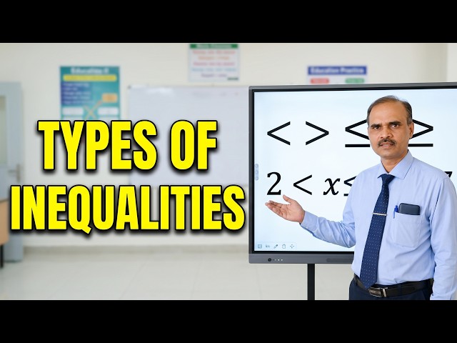 Types of Inequalities | Strict, Non-Strict, Linear, Quadratic & More | Math Clinic #inequalities