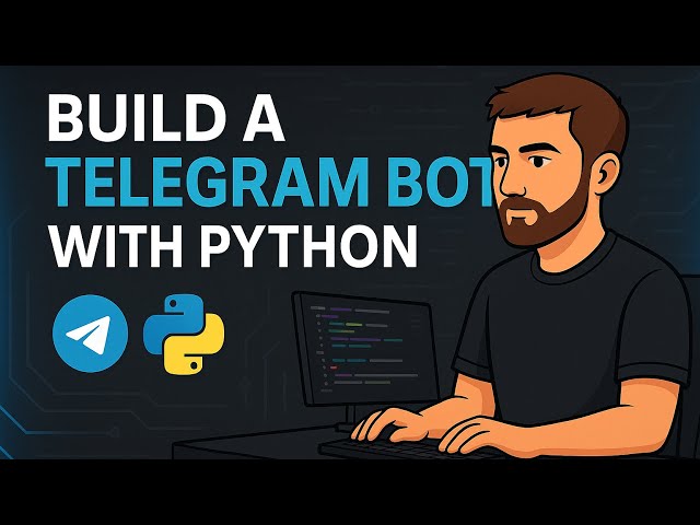 How To Build a Telegram Bot Using Python (for beginners)