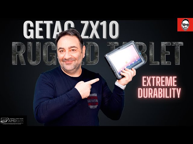 Unbelievable Durability: GETAC ZX10 Rugged Tablet