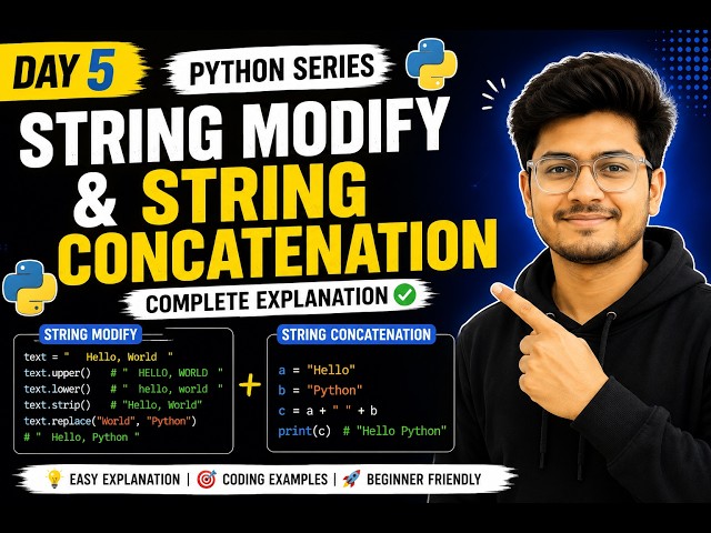 # DAY 5 Python Modify Strings & String Concatenation | Python Tutorial in | HINDI