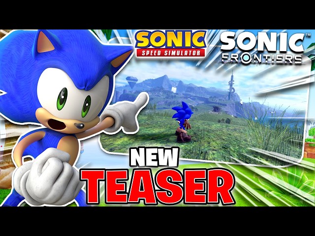 SONIC FRONTIERS is Coming To Sonic Speed Simulator.. (New Teaser)