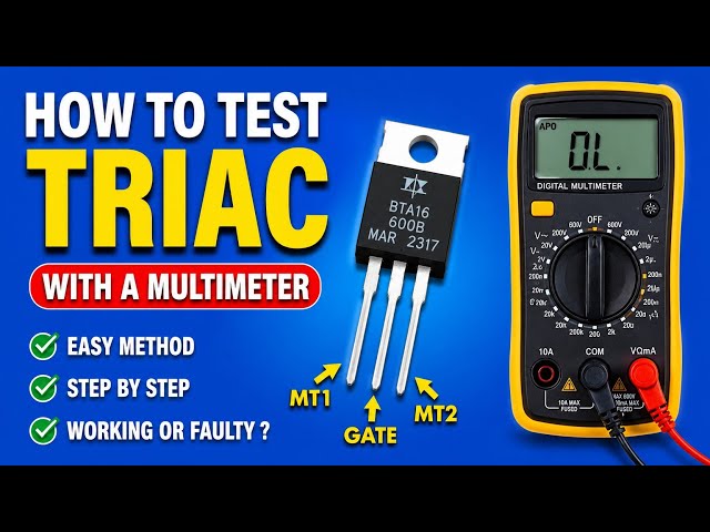 How to Test a TRIAC with a Multimeter | Easy DIY Electronics Tutorial