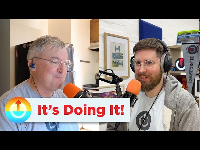 It's Doing It! | Upgrade 622