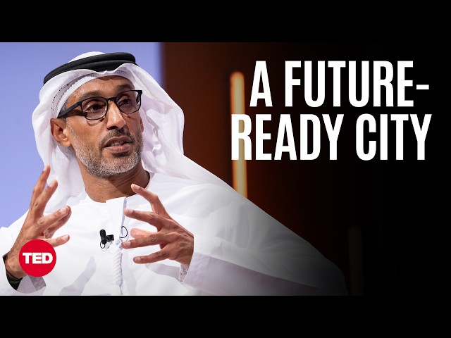 Inside Dubai’s Mission to Build the City of the Future | His Excellency Khalfan Belhoul | TED