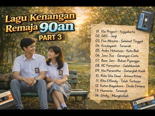 Lagu Kenangan Remaja 90an part 3