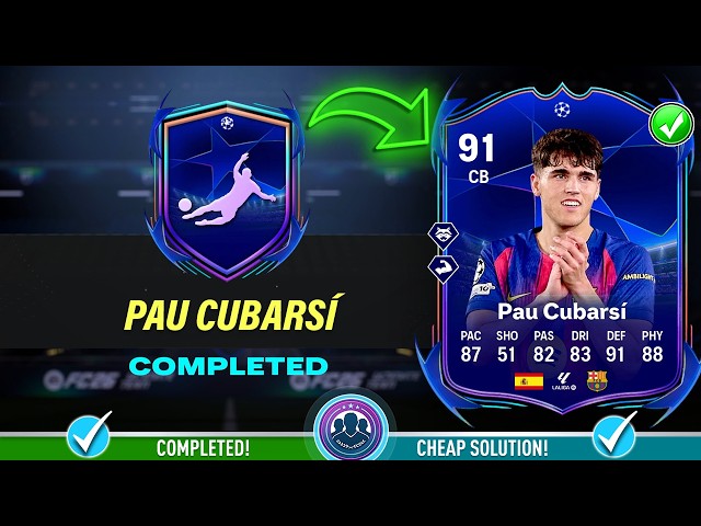 91 RTTF Pau Cubarsi  SBC Solution - Cheap Solution & Tips - FC 26